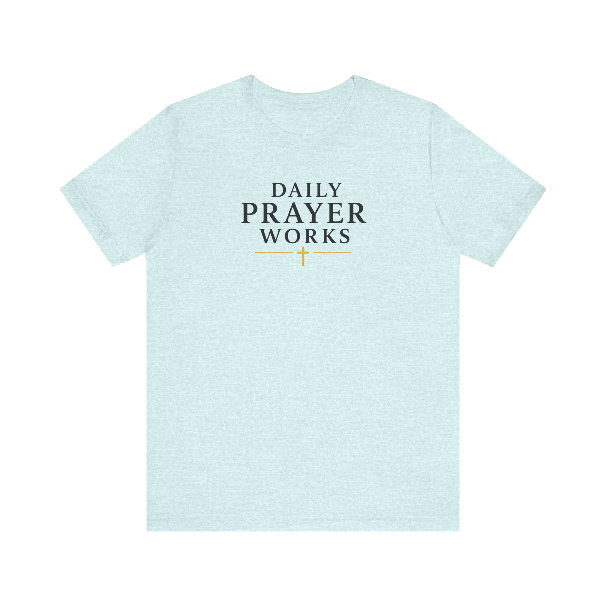 Daily Prayer Works White Christian T-Shirt | Minimalist Faith Cross Tee