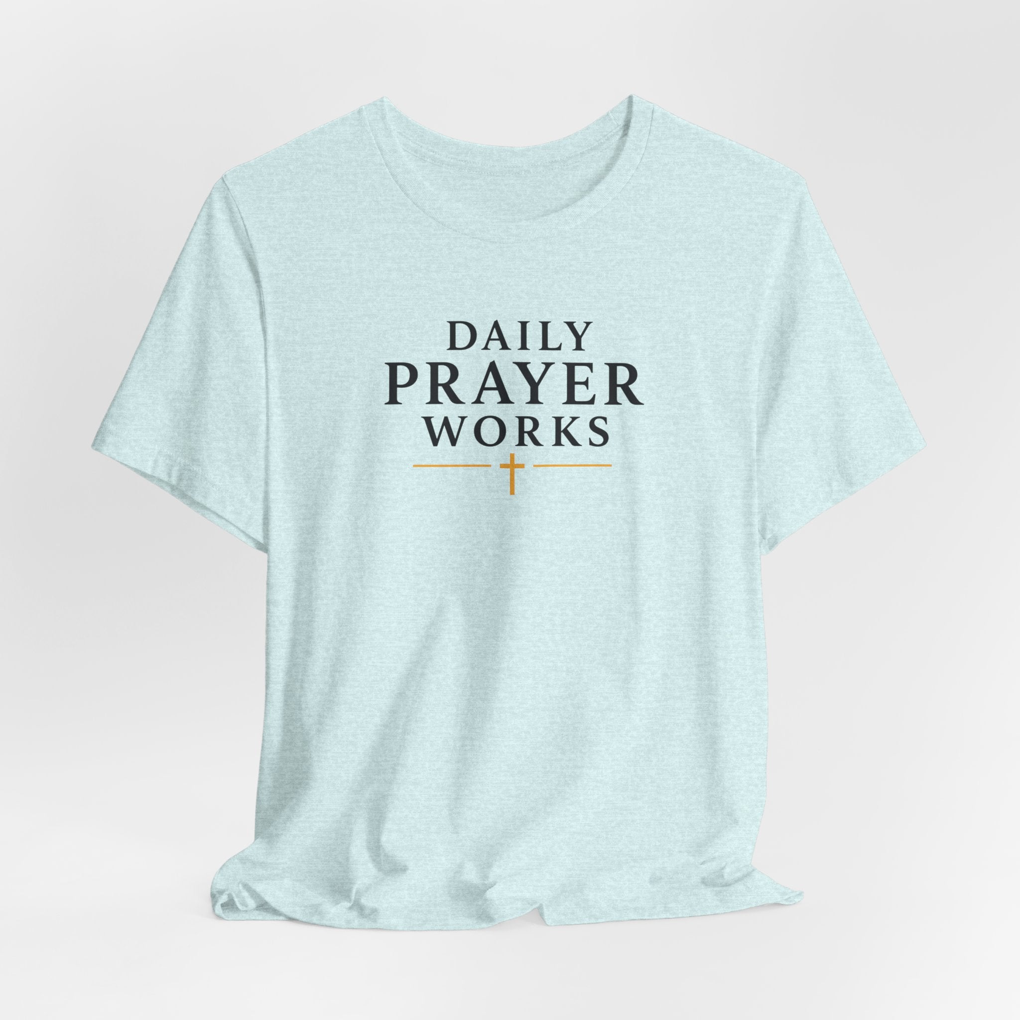 Daily Prayer Works White Christian T-Shirt | Minimalist Faith Cross Tee