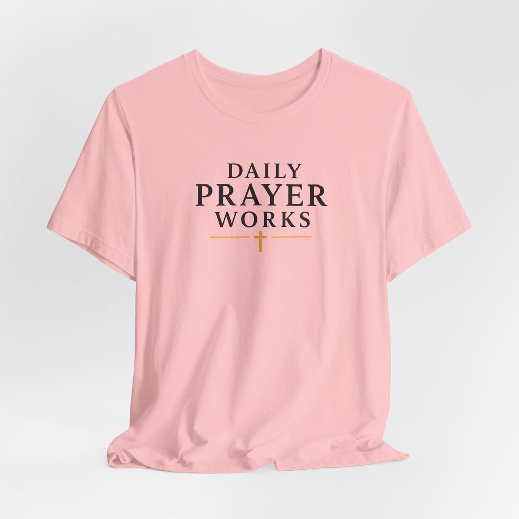 Daily Prayer Works White Christian T-Shirt | Minimalist Faith Cross Tee
