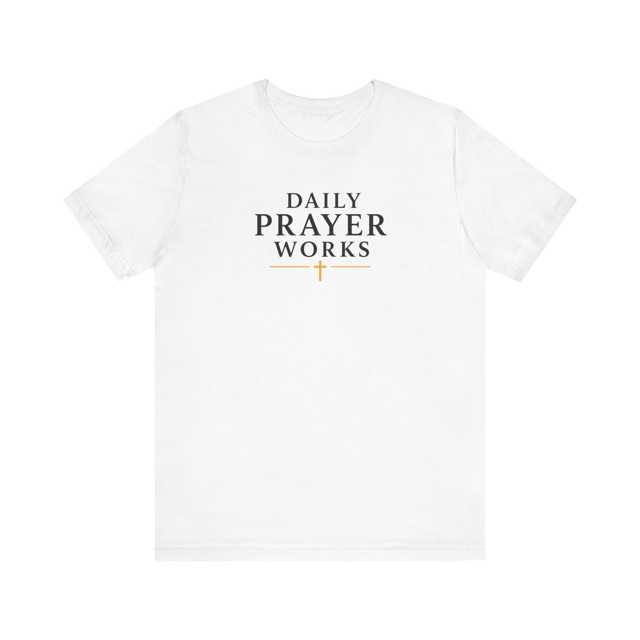 Daily Prayer Works White Christian T-Shirt | Minimalist Faith Cross Tee