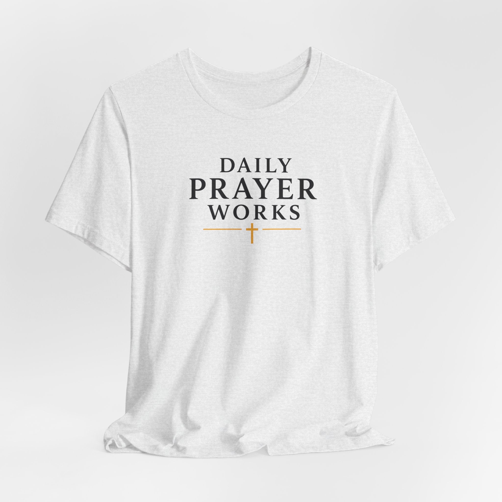 Daily Prayer Works White Christian T-Shirt | Minimalist Faith Cross Tee