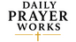Daily Prayer Works Merch - Home